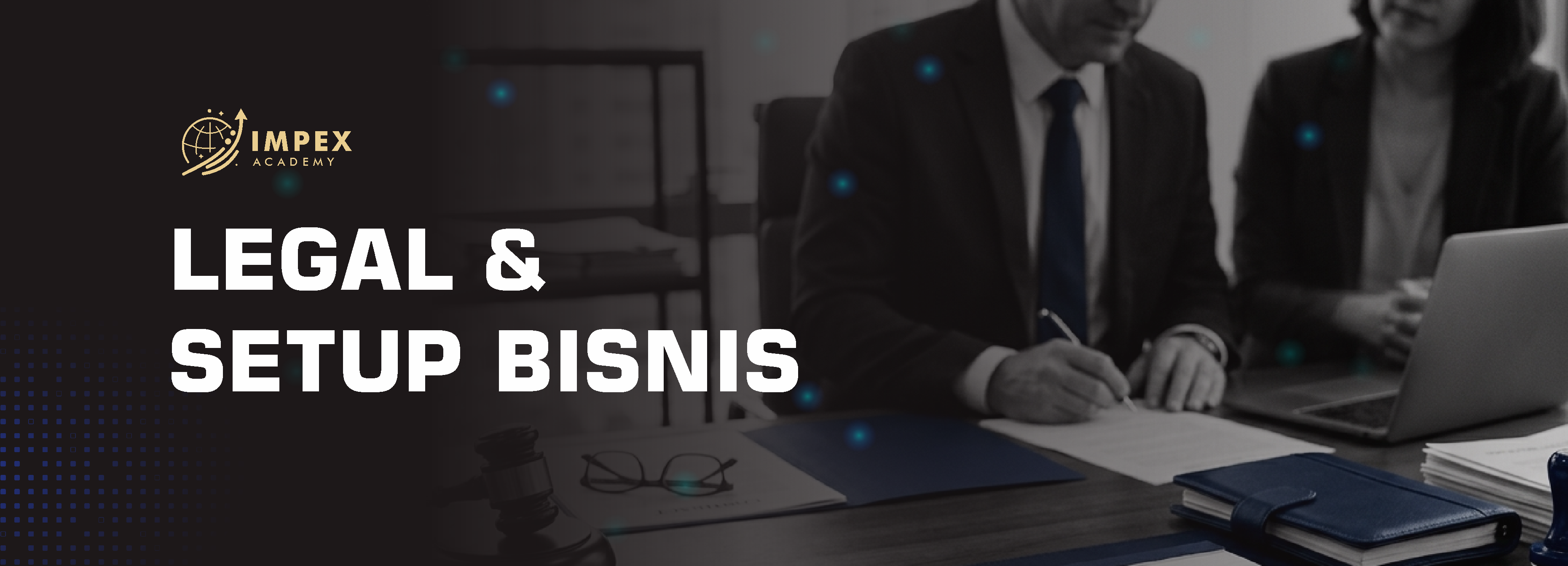 MODULE 2 — LEGAL & SETUP BISNIS